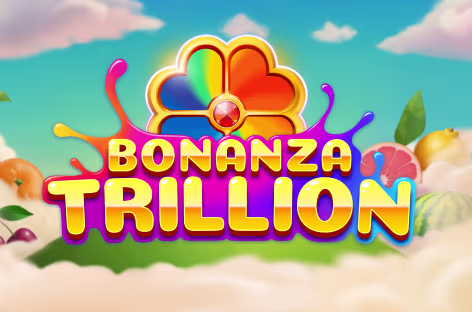 Bonanza Trillion